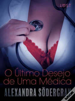 Capa do artigo O Último Desejo De Uma Médica - Conto Erótico
