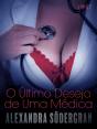 O Último Desejo De Uma Médica - Conto Erótico - Preview