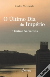 Capa do artigo O Último Dia do Império e Outras Narrativas