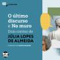 O Último Discurso E No Muro: Dois Contos De Júlia Lopes De Almeida - Preview
