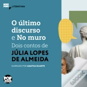 Capa do artigo O Último Discurso E No Muro: Dois Contos De Júlia Lopes De Almeida