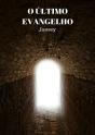 O Último Evangelho - Preview
