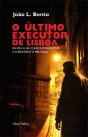 O Último Executor de Lisboa - Preview