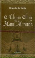 O Último Olhar de Manú Miranda