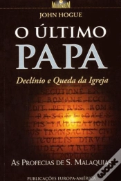 Capa do artigo O Último Papa - Declínio e Queda da Igreja