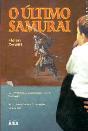 O Último Samurai - Preview
