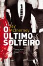 O Último Solteiro - Preview