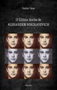 O Último Sonho de Alexander Nikolayevich