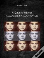 O Último Sonho de Alexander Nikolayevich