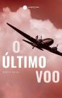O Último Voo - Preview