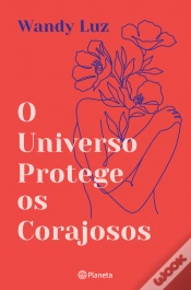 Capa do artigo O Universo Protege os Corajosos