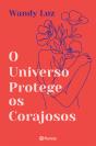 O Universo Protege os Corajosos - Preview