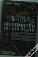 O Urbanismo do Sistema de Informação