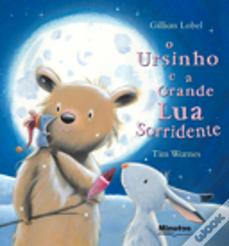 O Ursinho e a Grande Lua Sorridente