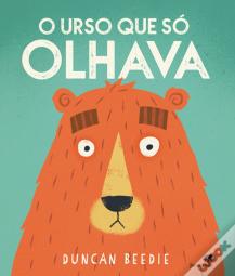 O Urso que Só Olhava