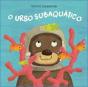 O Urso Subaquático - Preview