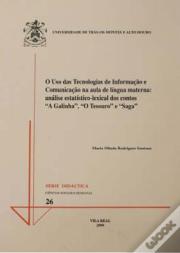 O Uso das Tecnologias de Informaçäo e Comunicaçäo na Aula de Língua Materna 