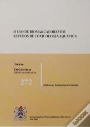 O Uso de Biomarcadores em Estudos de Toxicologia Aquática 