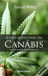 O Uso Medicinal da Canábis