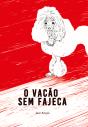 O Vacão Sem Fajeca - Preview