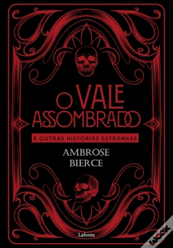 Capa do artigo O Vale Assombrado E Outras Histórias Estranhas