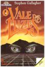 O Vale das Luzes - Preview