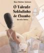 O Valente Soldadinho de Chumbo - Preview