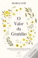 O Valor da Gratidão