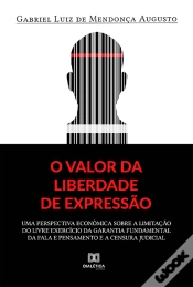 Capa do artigo O Valor Da Liberdade De Expressão