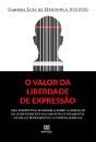 O Valor Da Liberdade De Expressão - Preview