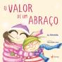 O Valor de um Abraço - Preview