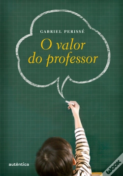 Capa do artigo O Valor Do Professor