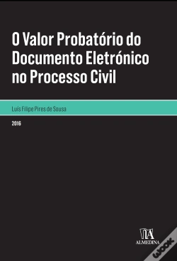 Capa do artigo O Valor Probatório do Documento Eletrónico no Processo Civil