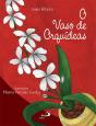 O Vaso De Orquídeas - Preview