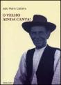 O Velho Ainda Canta! - Preview