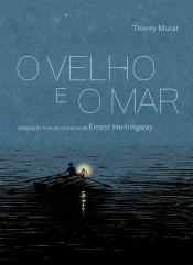 O Velho e o Mar