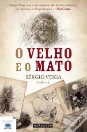 Capa do artigo O Velho e o Mato
