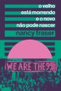 O Velho Está Morrendo E O Novo Não Pode Nascer - Preview