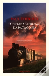 O Velho Expresso da Patagónia