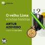 O Velho Lima E Outras Histórias - Preview