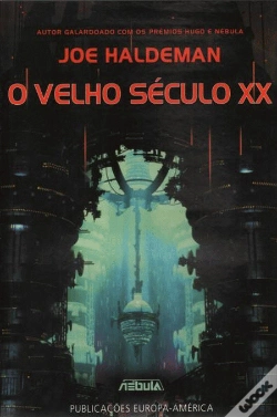 Capa do artigo O Velho Século XX