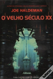 Capa do artigo O Velho Século XX