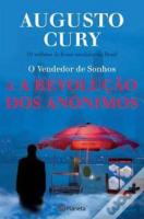 O Vendedor de Sonhos e a Revolução dos Anónimos