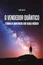 O Vendedor Quântico - Preview