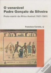 Capa do artigo O Venerável Padre Gonçalo da Silveira