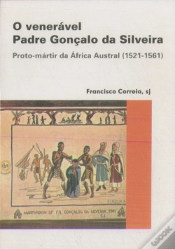 Capa do artigo O Venerável Padre Gonçalo da Silveira