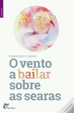 Capa do artigo O Vento a Bailar Sobre as Searas