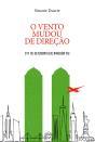 O Vento Mudou De Direção: 11 De Setembro - Preview