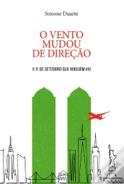 Capa do artigo O Vento Mudou De Direção: 11 De Setembro