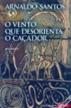 Capa do artigo O Vento que Desorienta o Caçador
